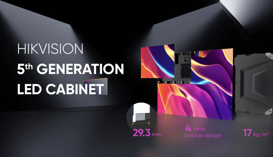 HIKVISION LAUNCHES THE 5TH GENERATION LED CABINET
